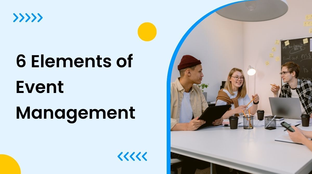 Elements Of Event Management