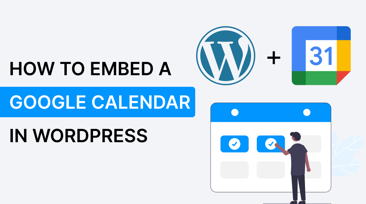 Embed Google Calendar Wordpress