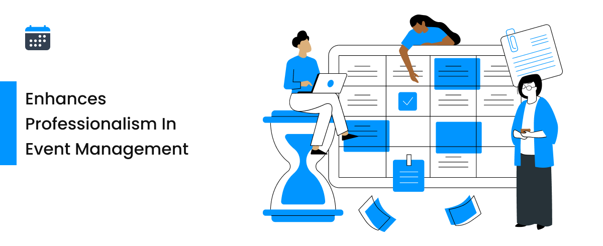 enhance professionalism event management