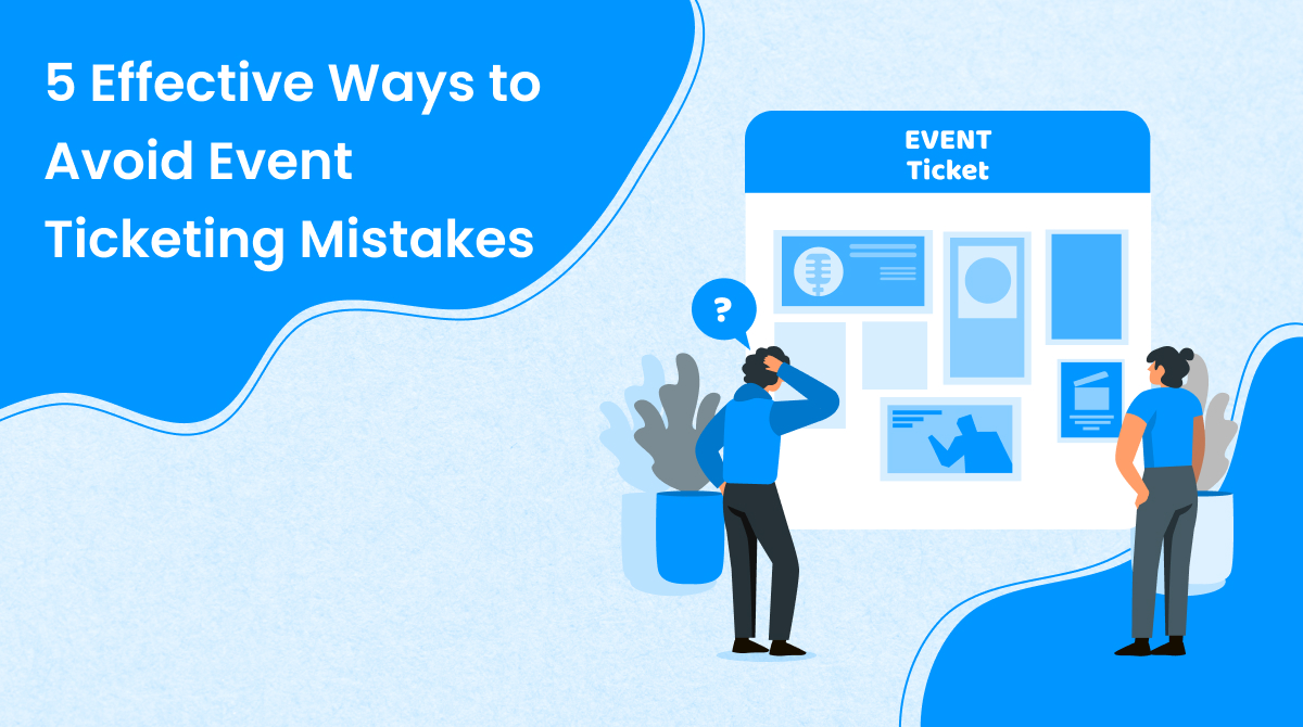 avoid event ticketing mistakes