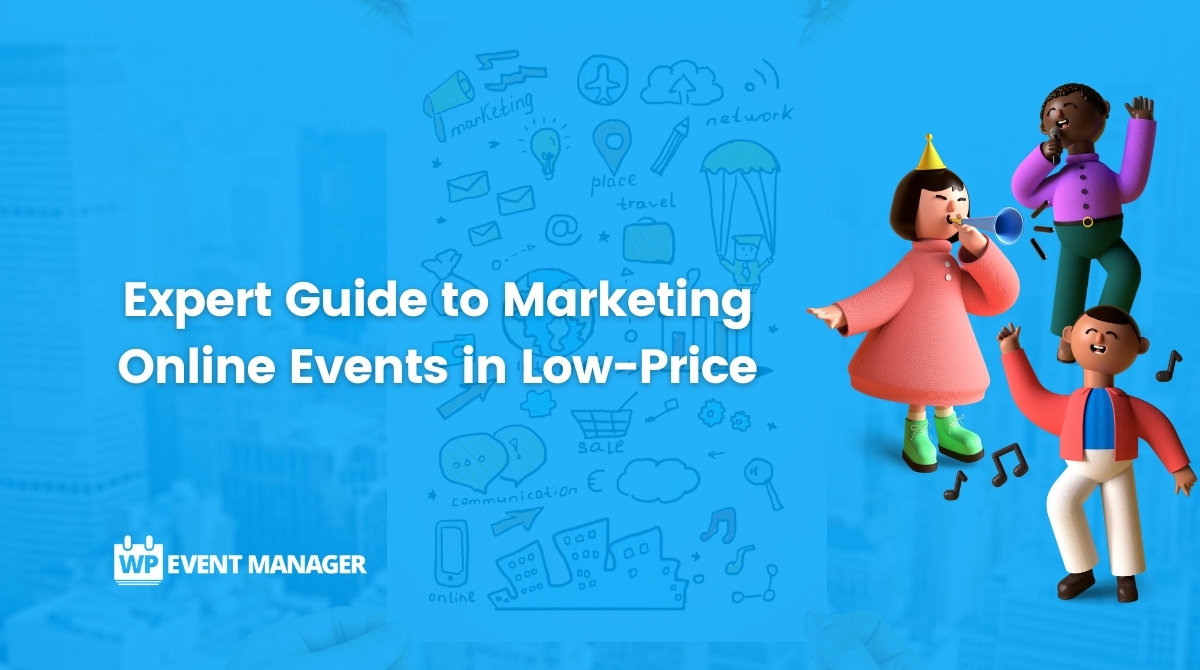 Guide Marketing Online Events In Low Price