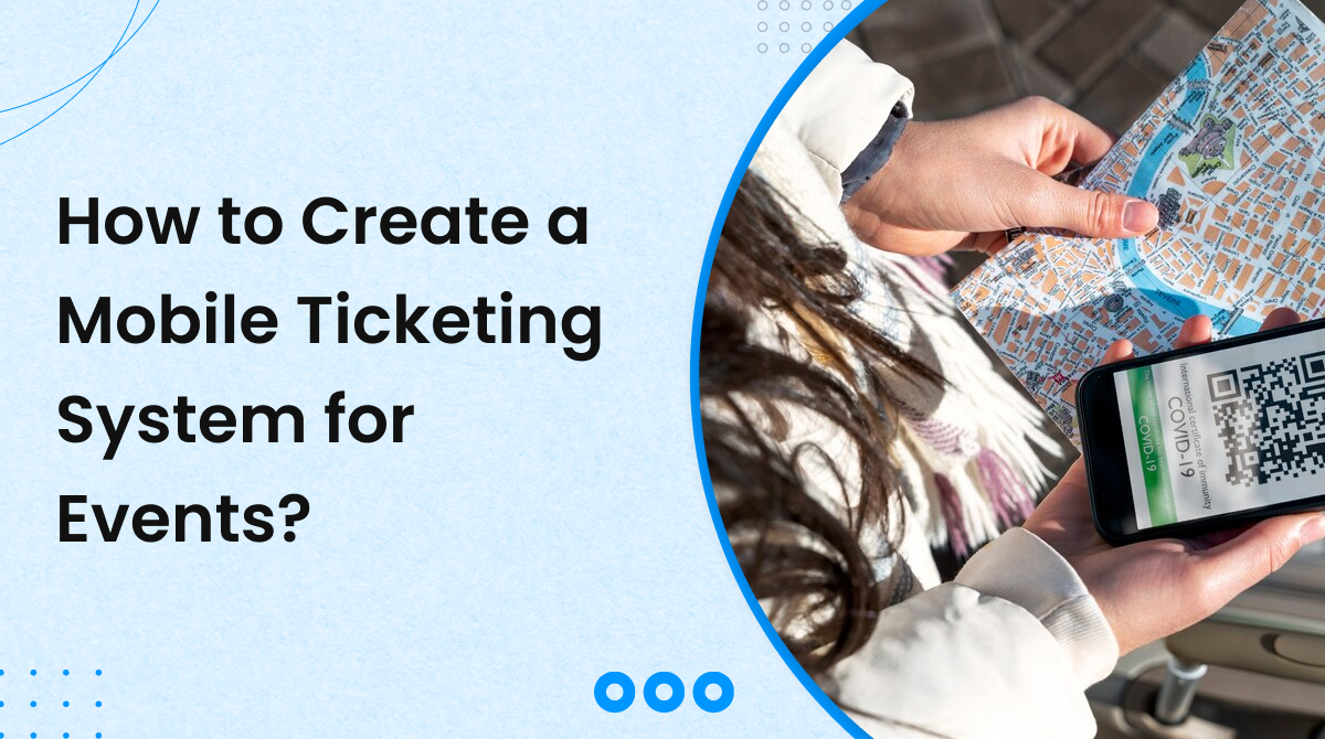 mobile ticketing system for events