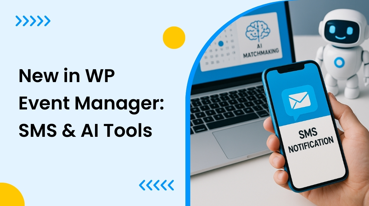 What Is New In Wp Event Manager